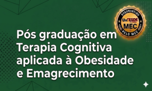 Pós graduação EaD em TCC Aplicada à Obesidade e ao Emagrecimento