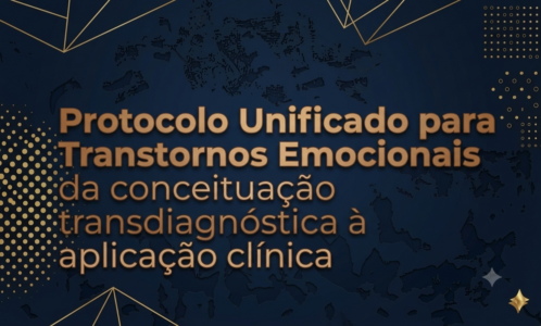 Protocolo Unificado para Transtornos Emocionais